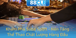 Kham Pha Saba Sport Nen Tang The Thao Chat Luong Hang Au Viet Nam