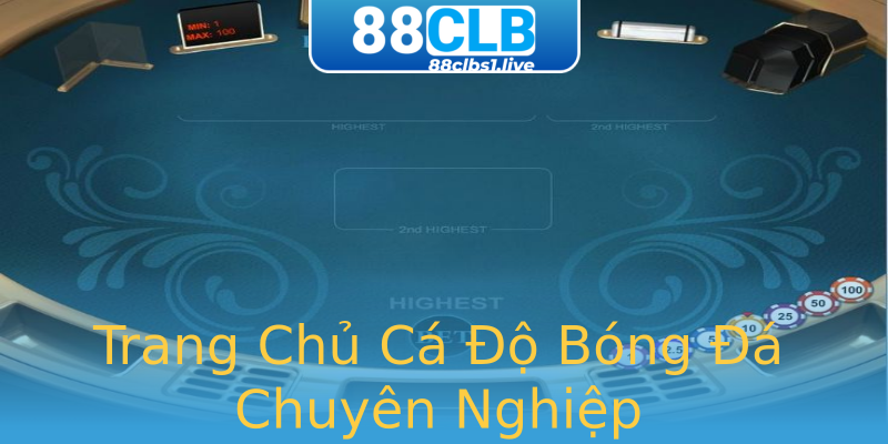 Trang Chủ Cá Độ Bóng Đá Chuyên Nghiệp Trang Chủ Cá Độ Bóng Đá Chuyên Nghiệp